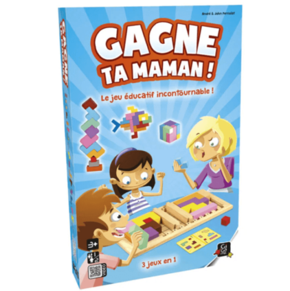 GAGNE TA MAMAN !