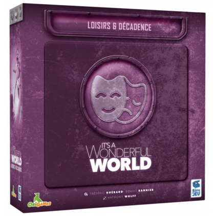 It's a wonderful world : Loisirs & Décadence