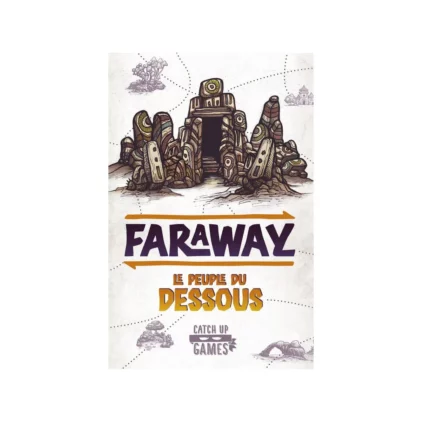 Faraway - Le peuple du dessous