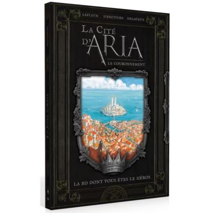 La Cité d'Aria - Le Couronnement