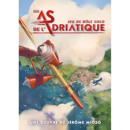 LES AS DE L'ADRIATIQUE - Jeu de Rôle Solo